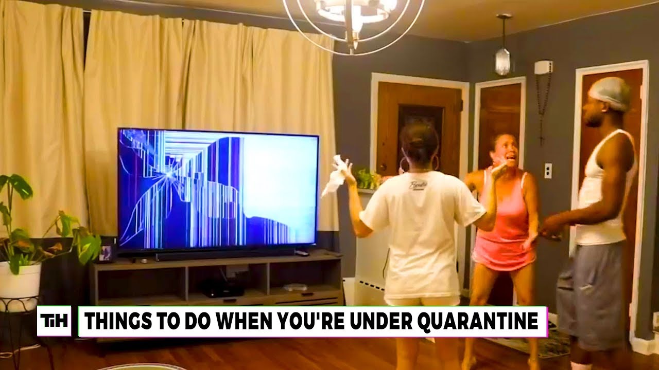 Things to Do When You're Under Quarantine | This is Happening