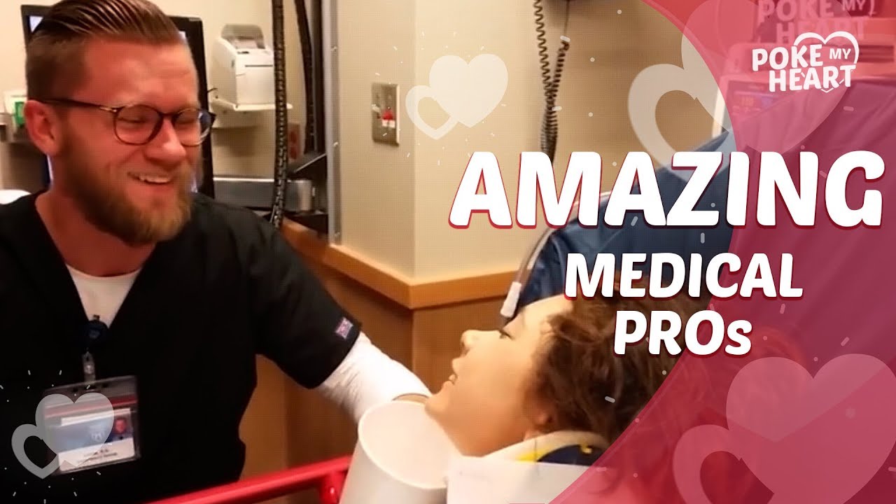 Amazing Medical Professionals | Poke My Heart